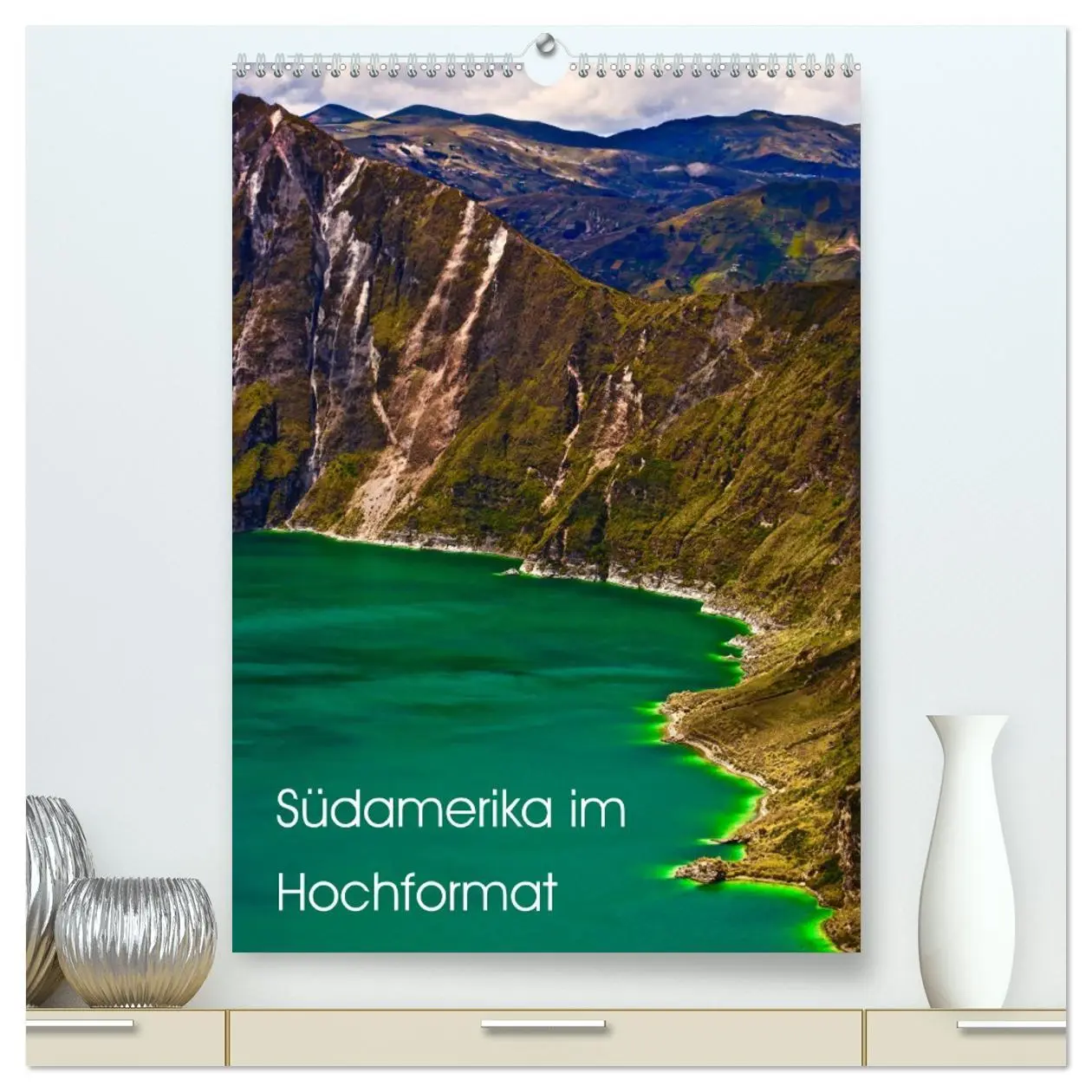 Cover: 9783516415988 | Südamerika im Hochformat (hochwertiger Premium Wandkalender 2026...