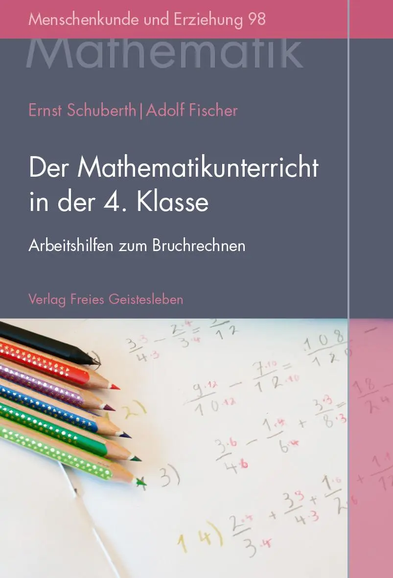 Cover: 9783772525988 | Der Mathematikunterricht in der 4. Klasse | Ernst Schuberth (u. a.)