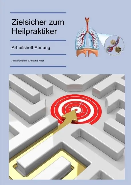Cover: 9783844275988 | Zielsicher zum Heilpraktiker - Atmung | Heer | Taschenbuch | Deutsch