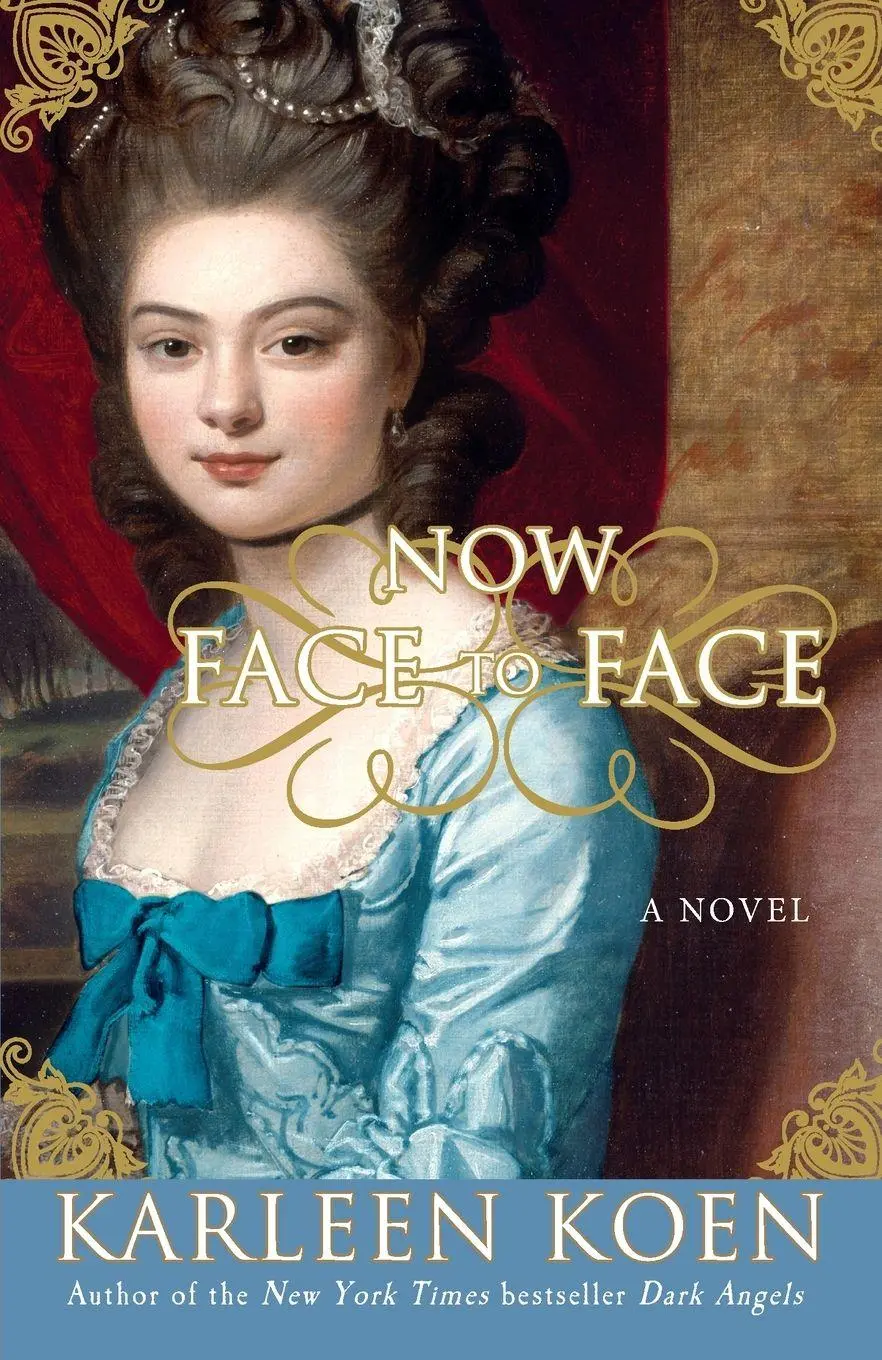 Cover: 9780307406088 | Now Face to Face | A Novel | Karleen Koen | Taschenbuch | Englisch