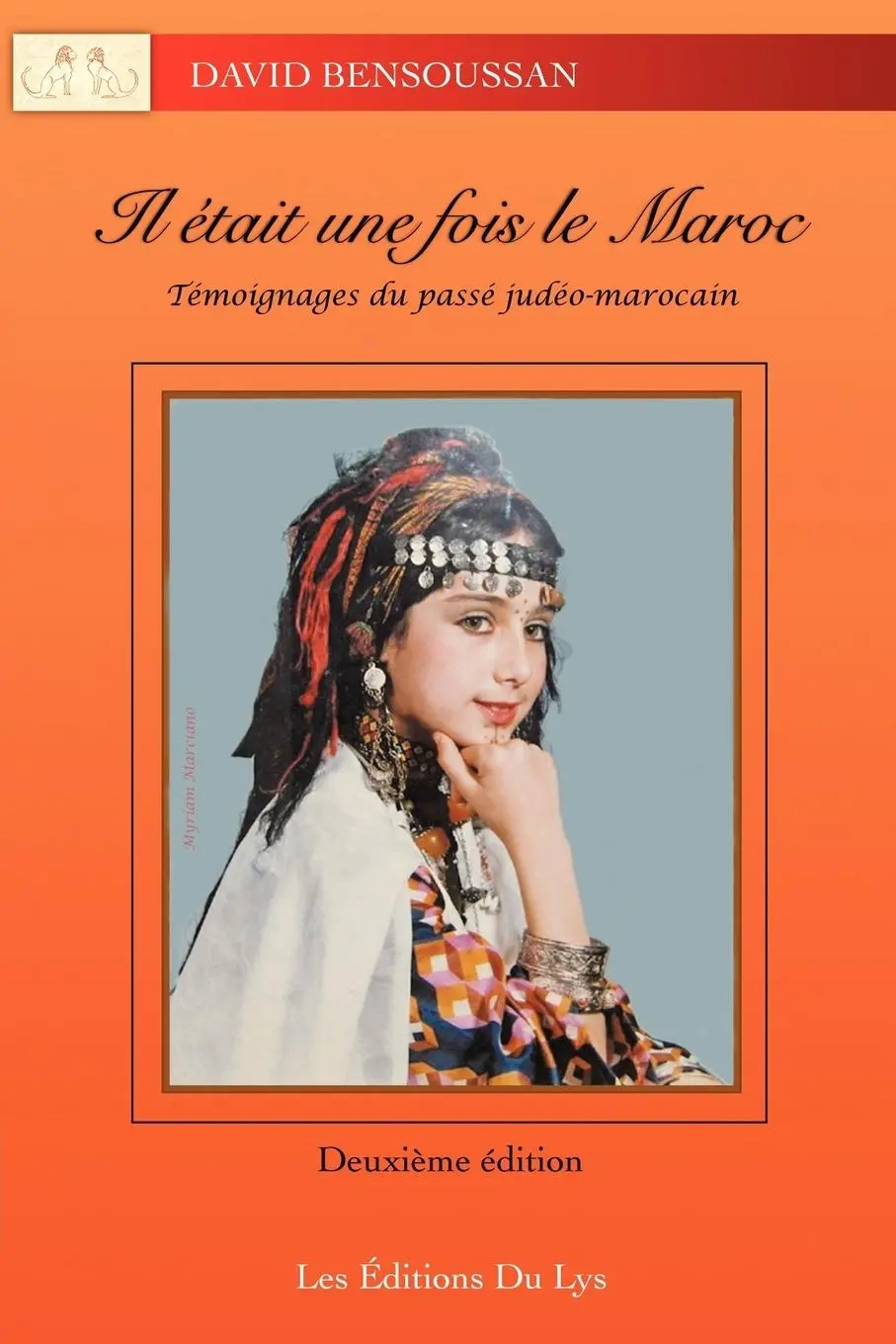 Cover: 9781475926088 | IL ÉTAIT UNE FOIS LE MAROC | Témoignages du passé judéo-marocain