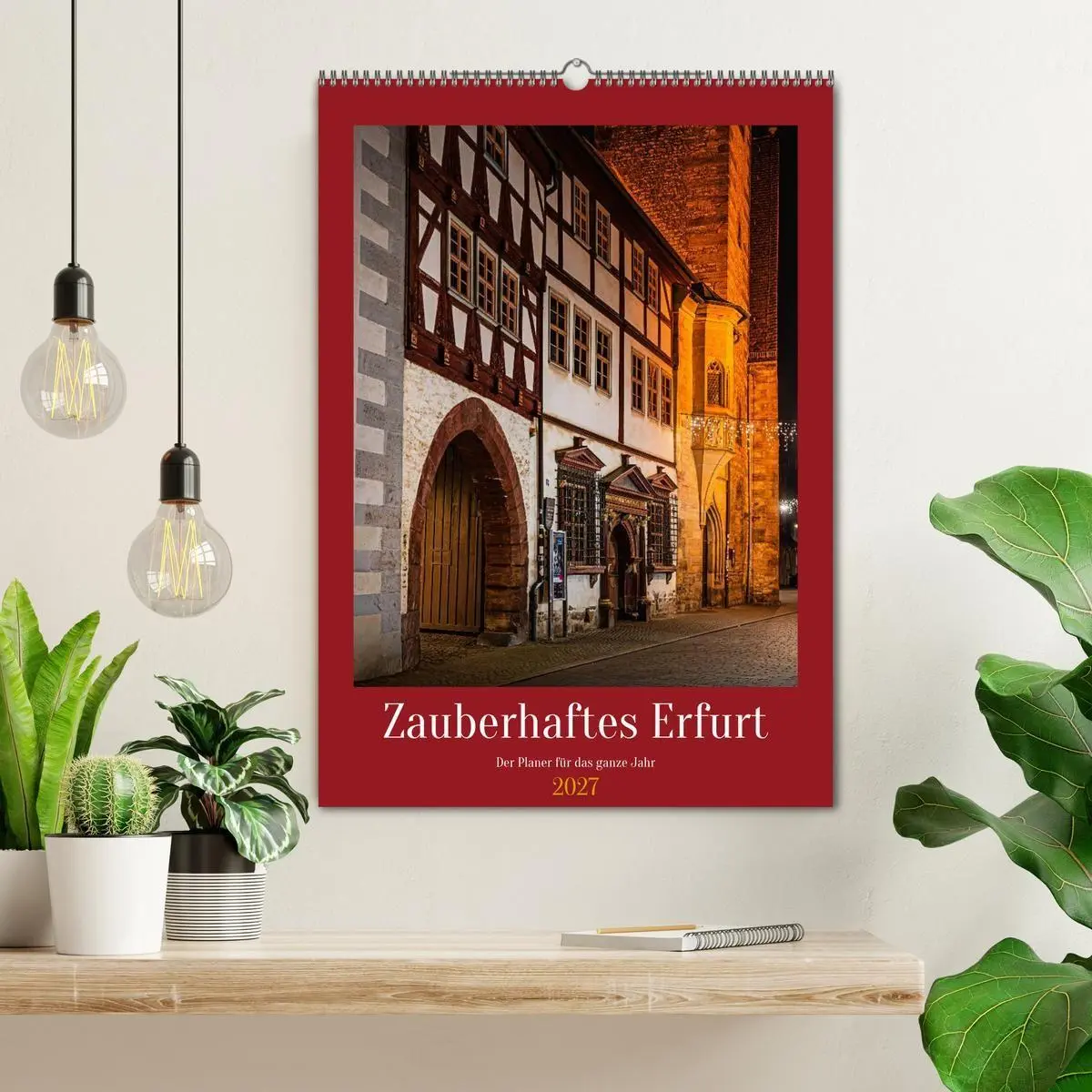 Bild: 9783594386088 | Zauberhaftes Erfurt (Wandkalender 2027 DIN A2 hoch), CALVENDO...