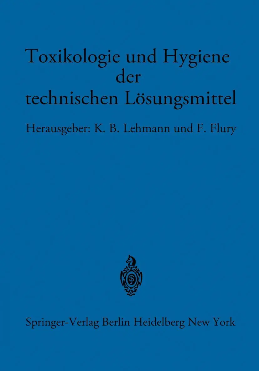 Cover: 9783642656088 | Toxikologie und Hygiene der technischen Lösungsmittel | Taschenbuch