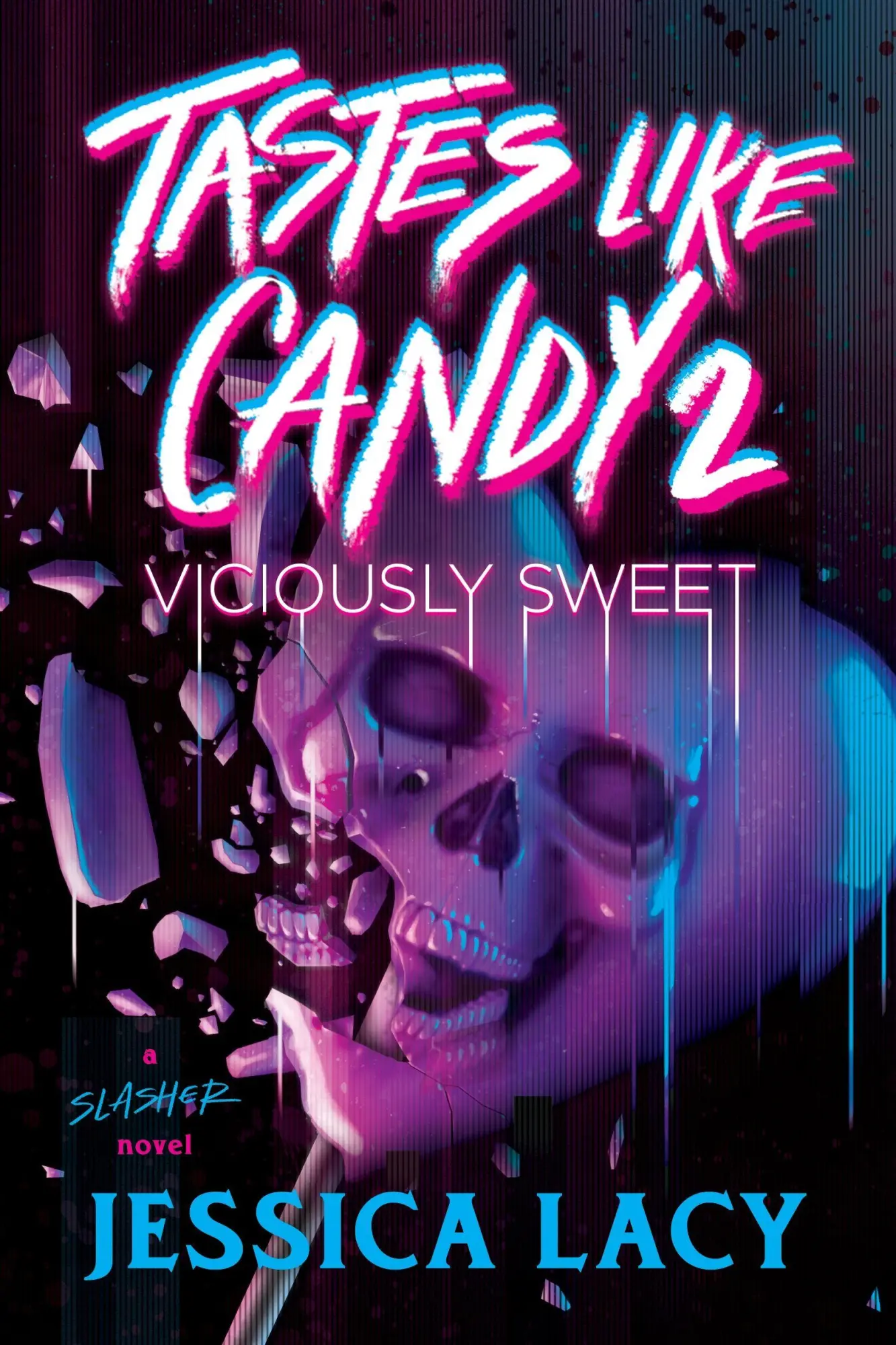 Cover: 9781464266188 | Tastes Like Candy 2: Viciously Sweet | Jessica Lacy | Taschenbuch