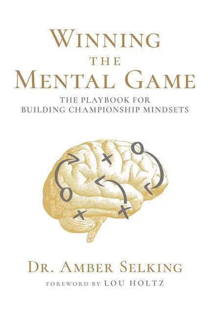 Cover: 9781645436188 | Winning the Mental Game: The Playbook for Building Championship...