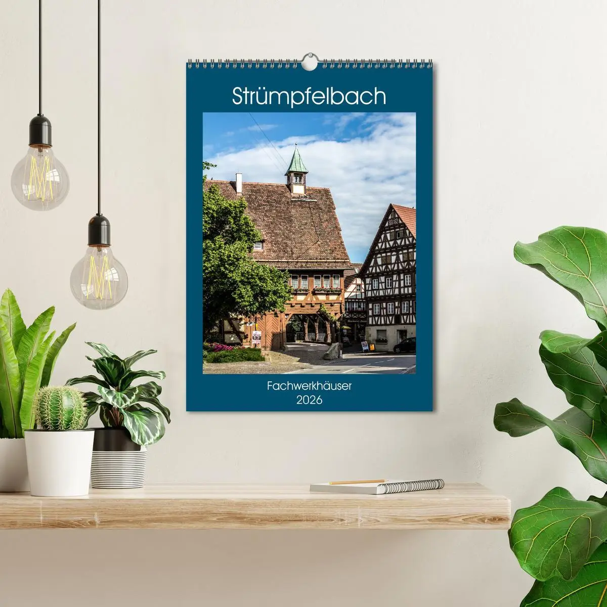 Bild: 9783516466188 | Strümpfelbach - Fachwerkhäuser (Wandkalender 2026 DIN A3 hoch),...