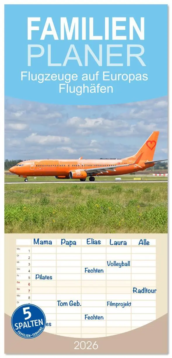Cover: 9783516606188 | Familienplaner 2026 - Flugzeuge auf Europas Flughäfen mit 5 Spalten...