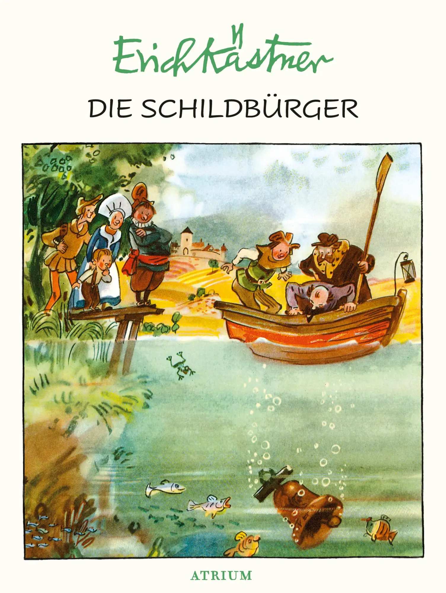 Cover: 9783855356188 | Die Schildbürger | Erich Kästner | Buch | 80 S. | Deutsch | 2018