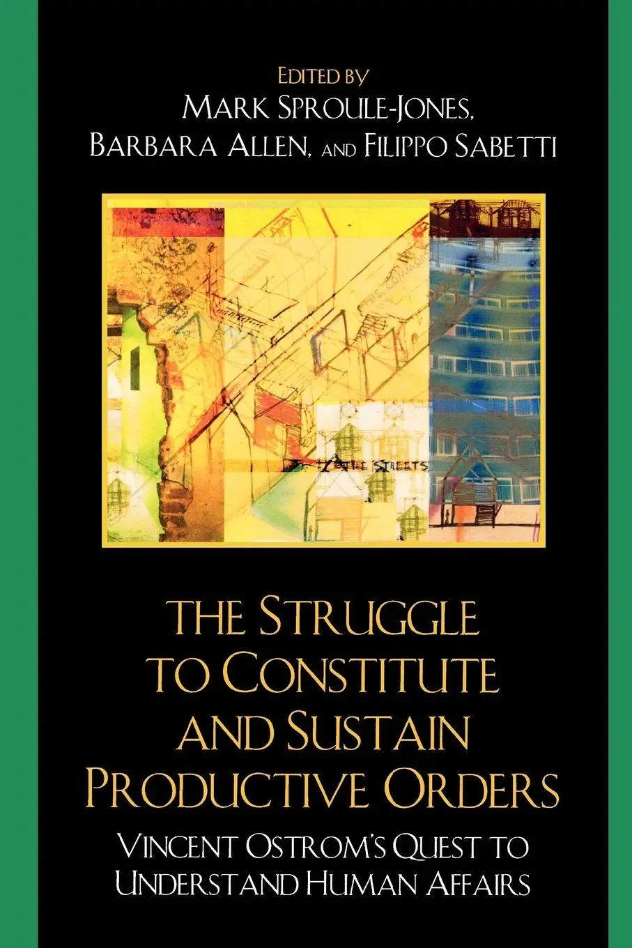 Cover: 9780739126288 | Struggle to Constitute and Sustain Productive Orders | Taschenbuch