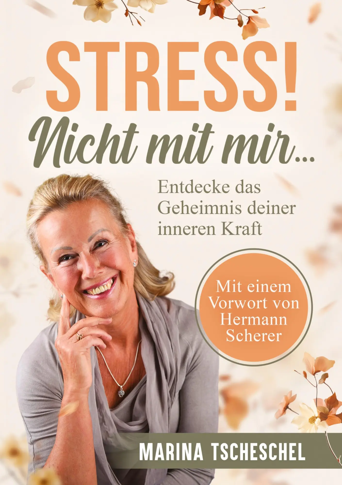 Cover: 9783910236288 | Stress! Nicht mit mir... | Entdecke das Geheimnis deiner inneren Kraft