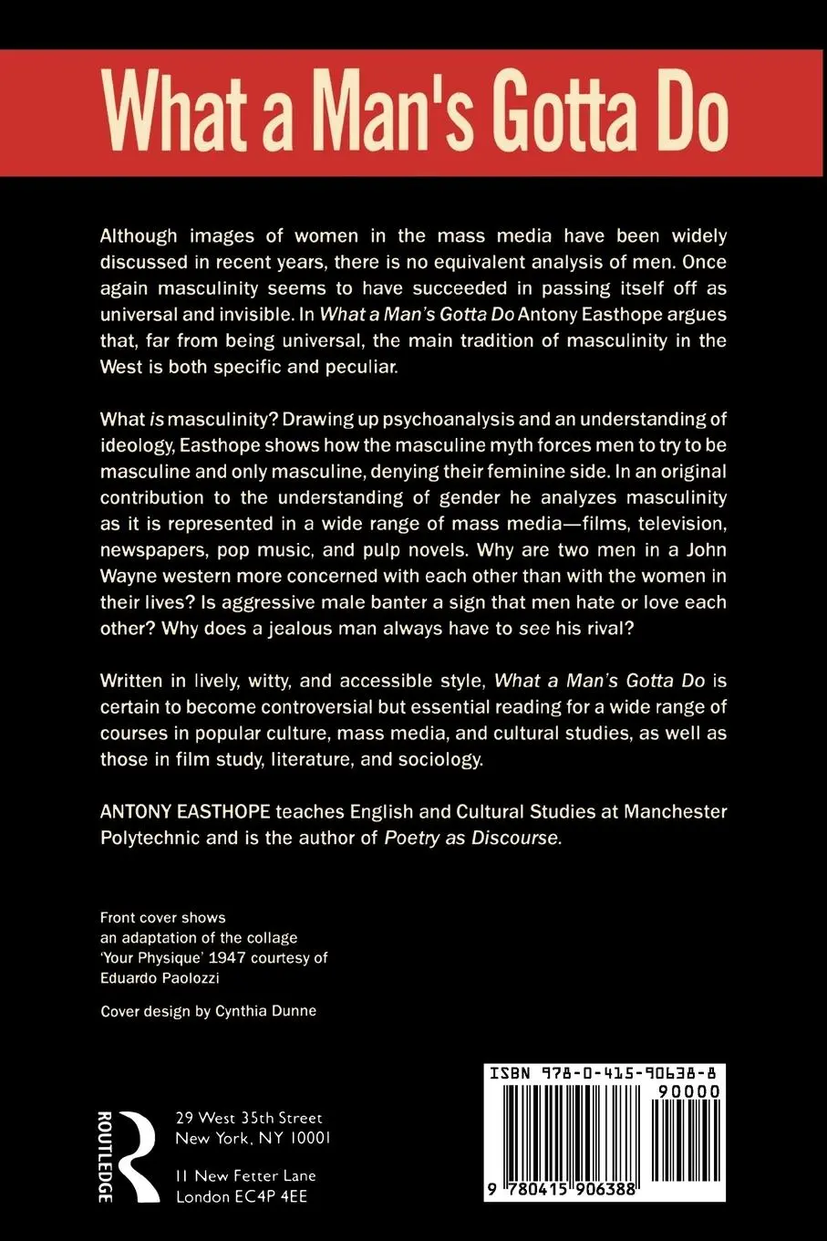 Rückseite: 9780415906388 | What a Man's Gotta Do | The Masculine Myth in Popular Culture | Buch