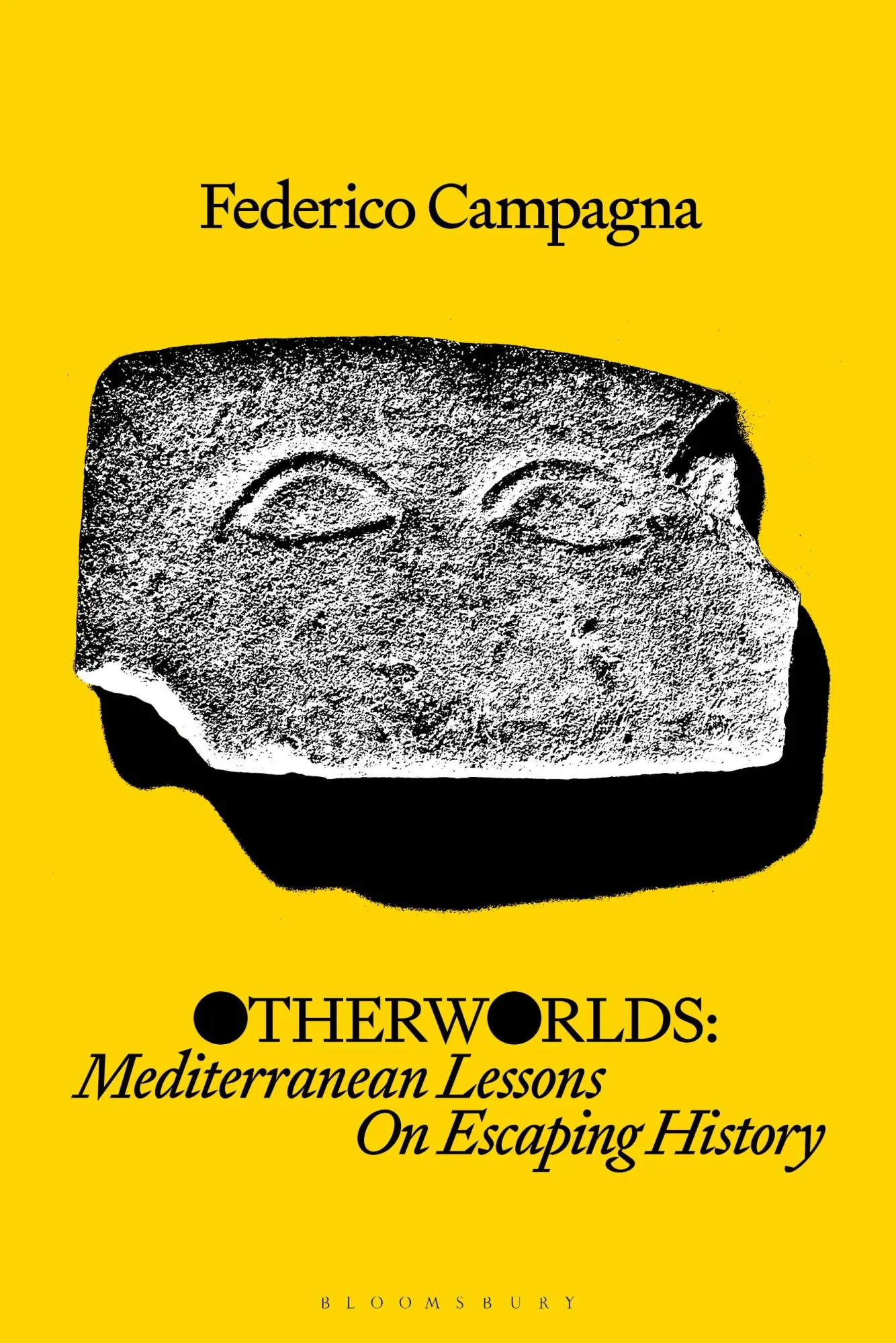 Cover: 9781350536388 | Otherworlds | Mediterranean Lessons On Escaping History | Campagna
