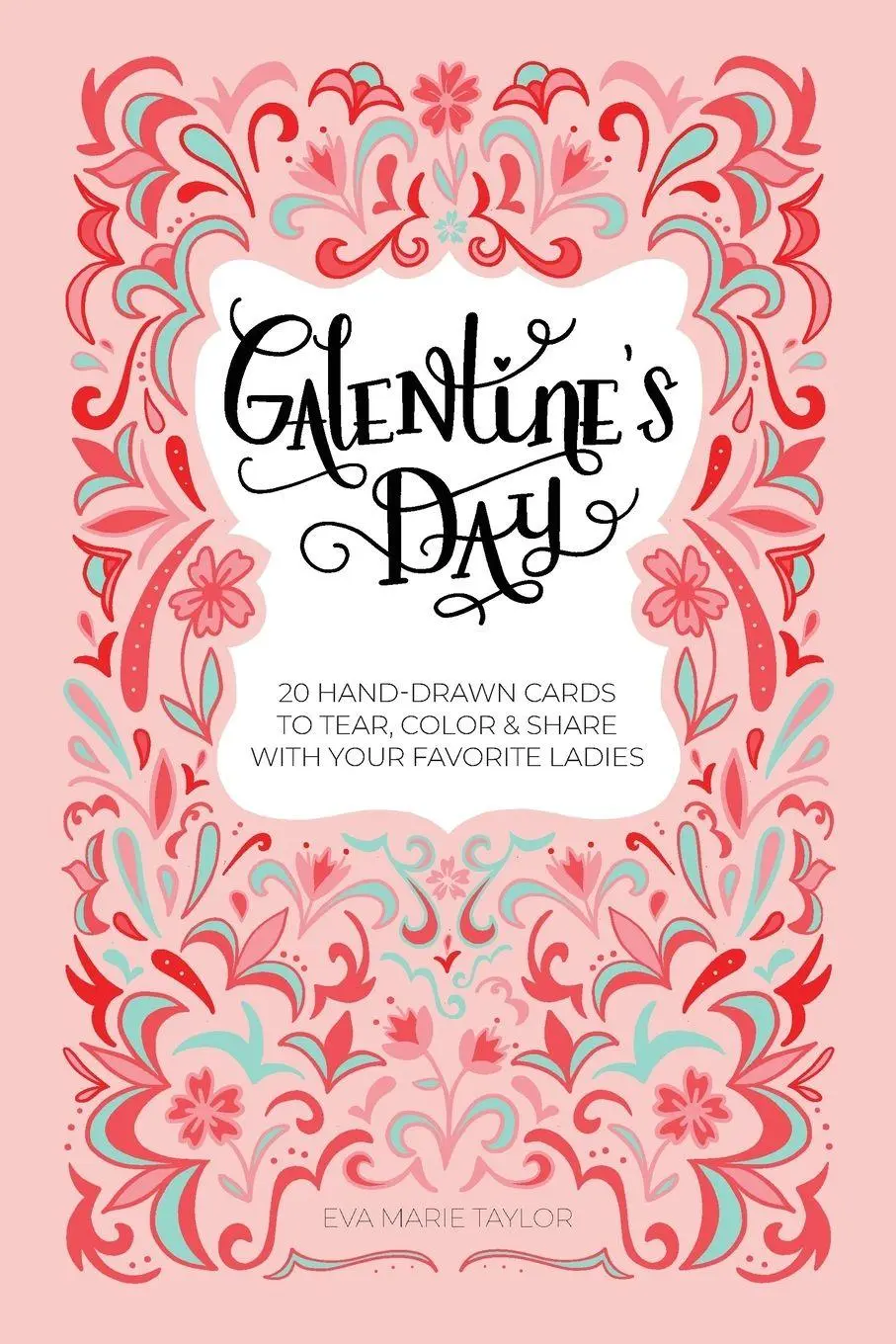 Cover: 9781612436388 | Galentine's Day | Eva Marie Taylor | Taschenbuch | Englisch | 2016