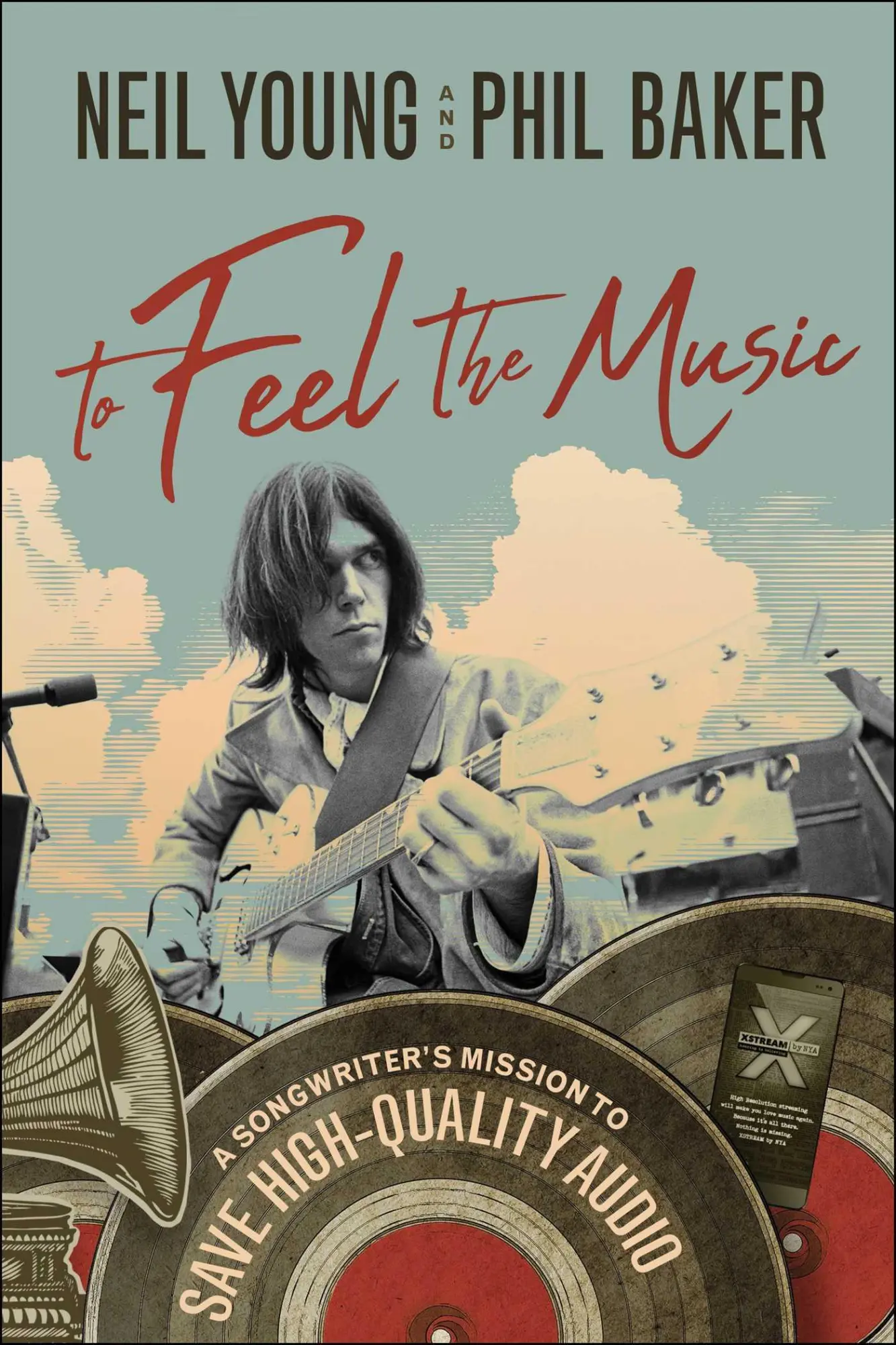 Cover: 9781948836388 | To Feel the Music | A Songwriter's Mission to Save High-Quality Audio