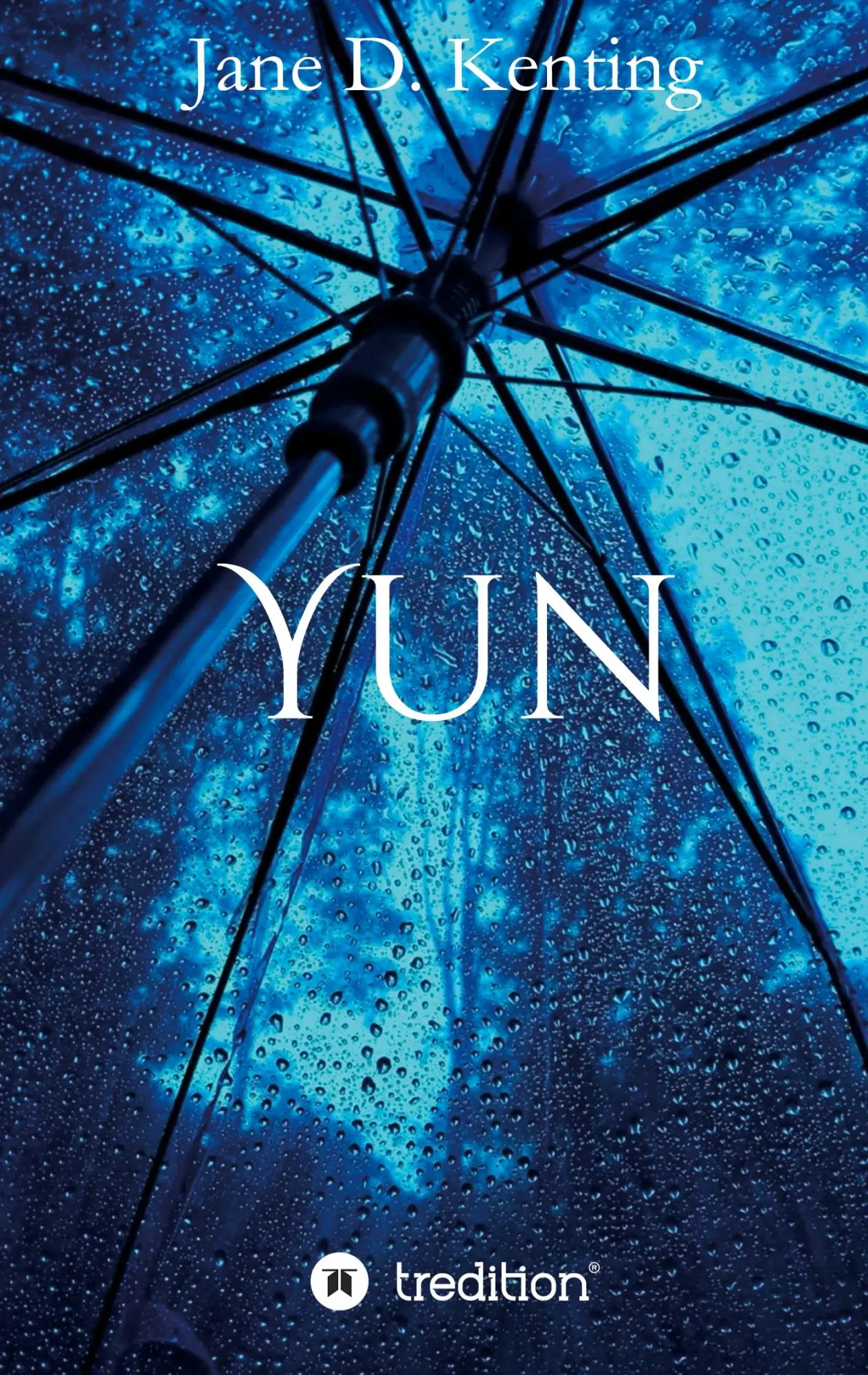 Cover: 9783347156388 | Yun | Roman | Jane D. Kenting | Taschenbuch | Paperback | 276 S.