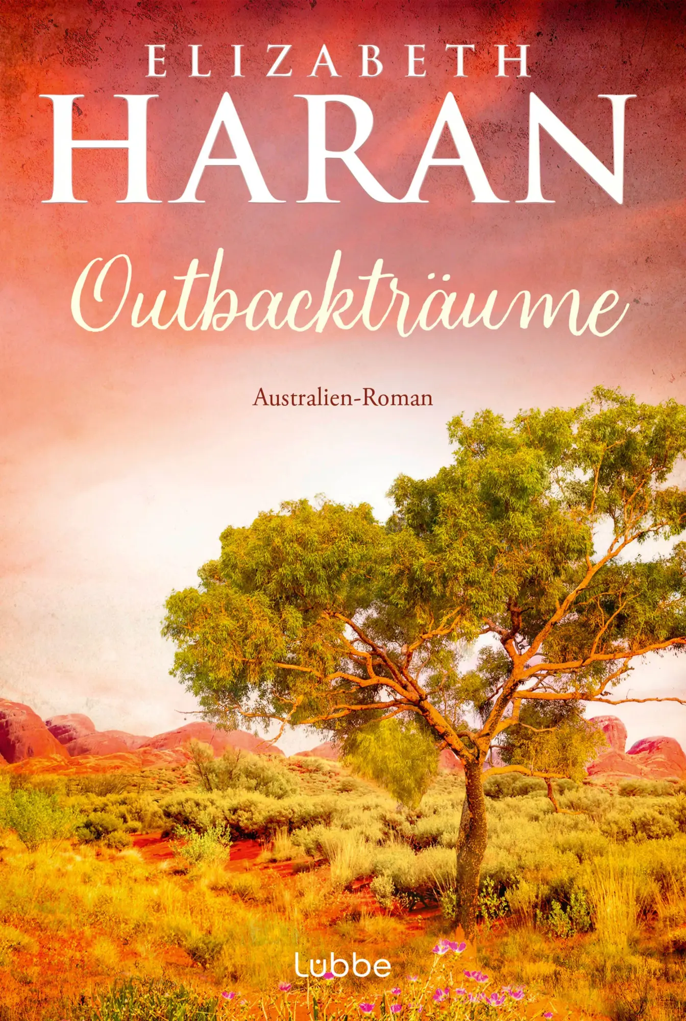 Cover: 9783404196388 | Outbackträume | Elizabeth Haran | Taschenbuch | 416 S. | Deutsch