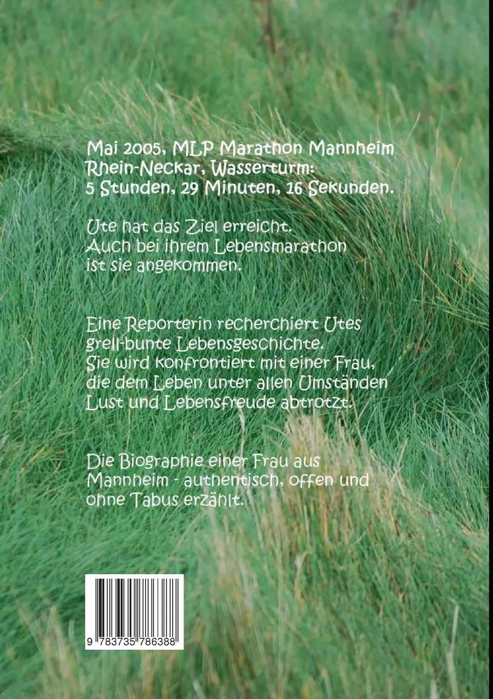 Rückseite: 9783735786388 | Die Marathonfrau | Ute Kreischer (u. a.) | Taschenbuch | 124 S. | 2014