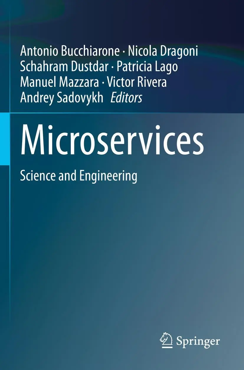 Cover: 9783030316488 | Microservices | Science and Engineering | Antonio Bucchiarone (u. a.)