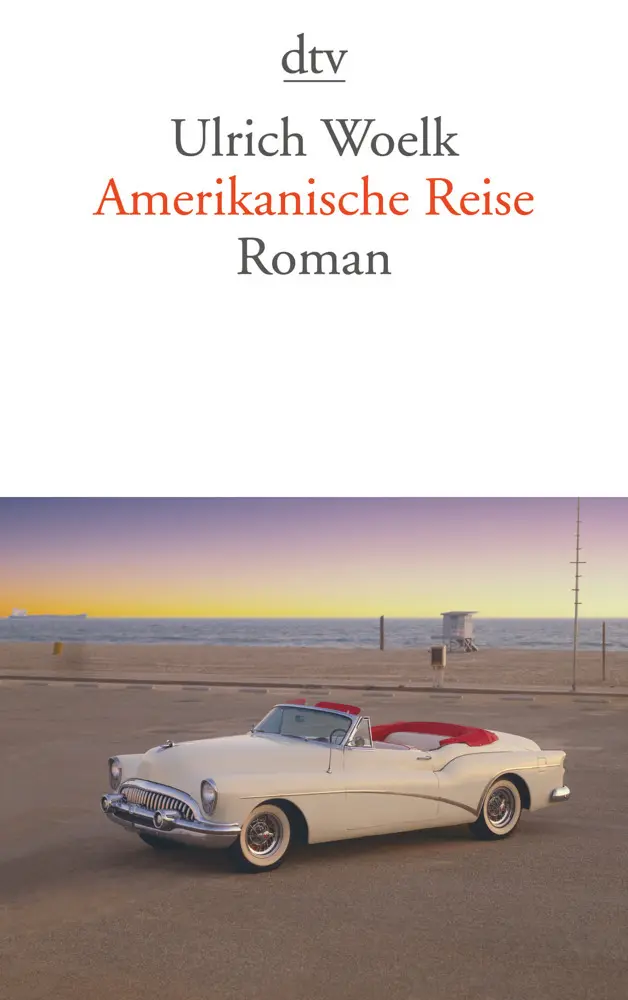 Cover: 9783423136488 | Amerikanische Reise | Roman | Ulrich Woelk | Taschenbuch | 256 S.