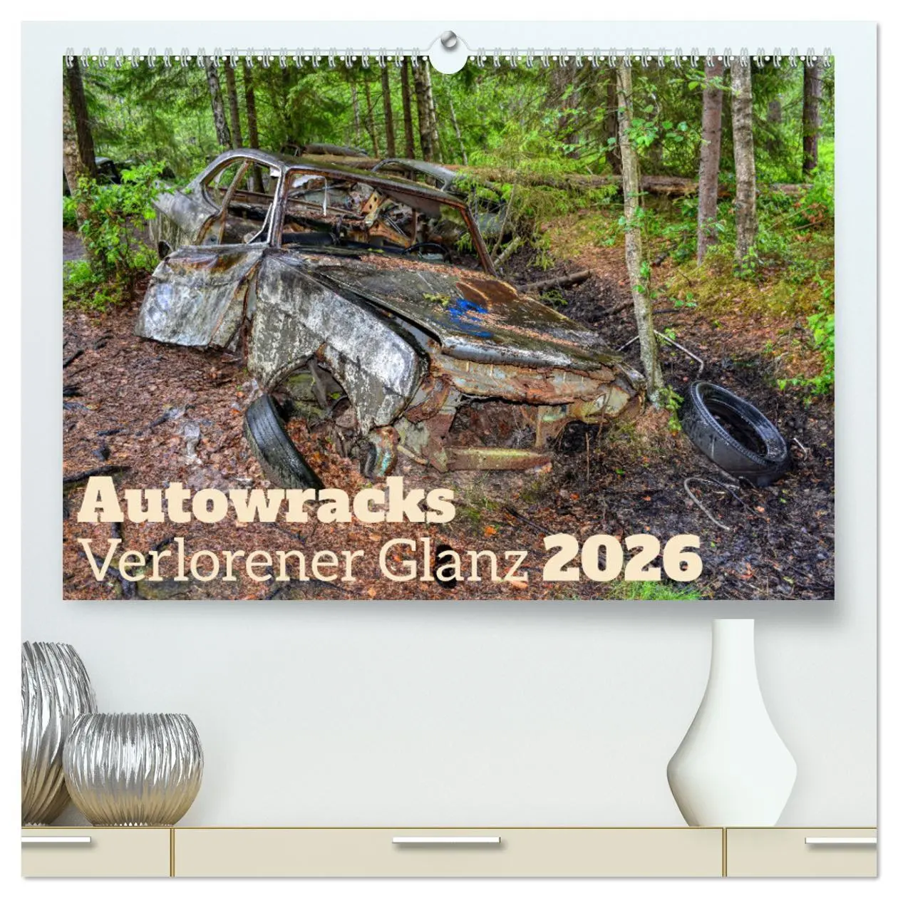 Cover: 9783457276488 | Autowracks - Verlorener Glanz 2026 (hochwertiger Premium...