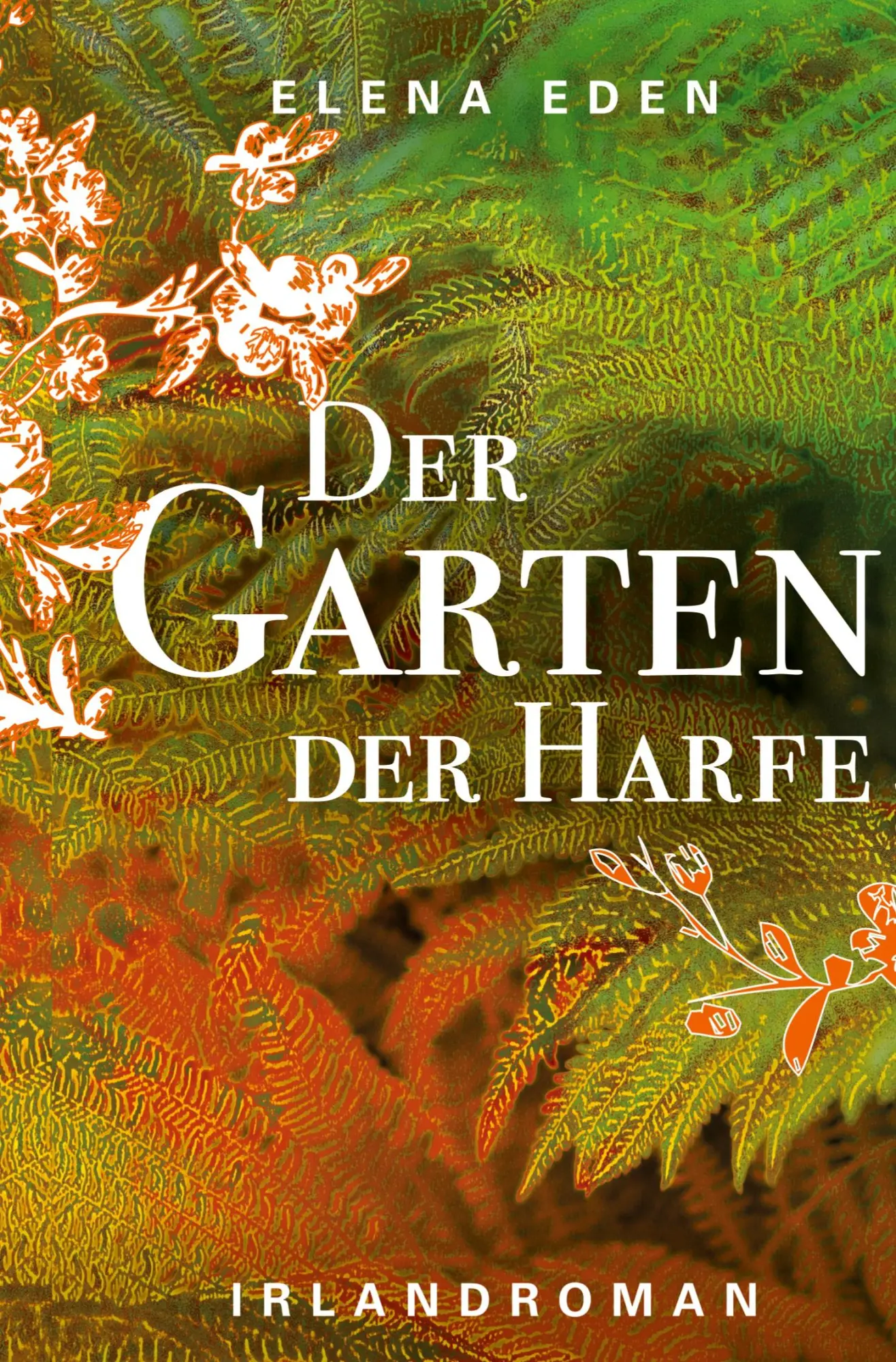 Cover: 9783759226488 | Der Garten der Harfe | Irlandroman | Elena Eden | Taschenbuch | 348 S.