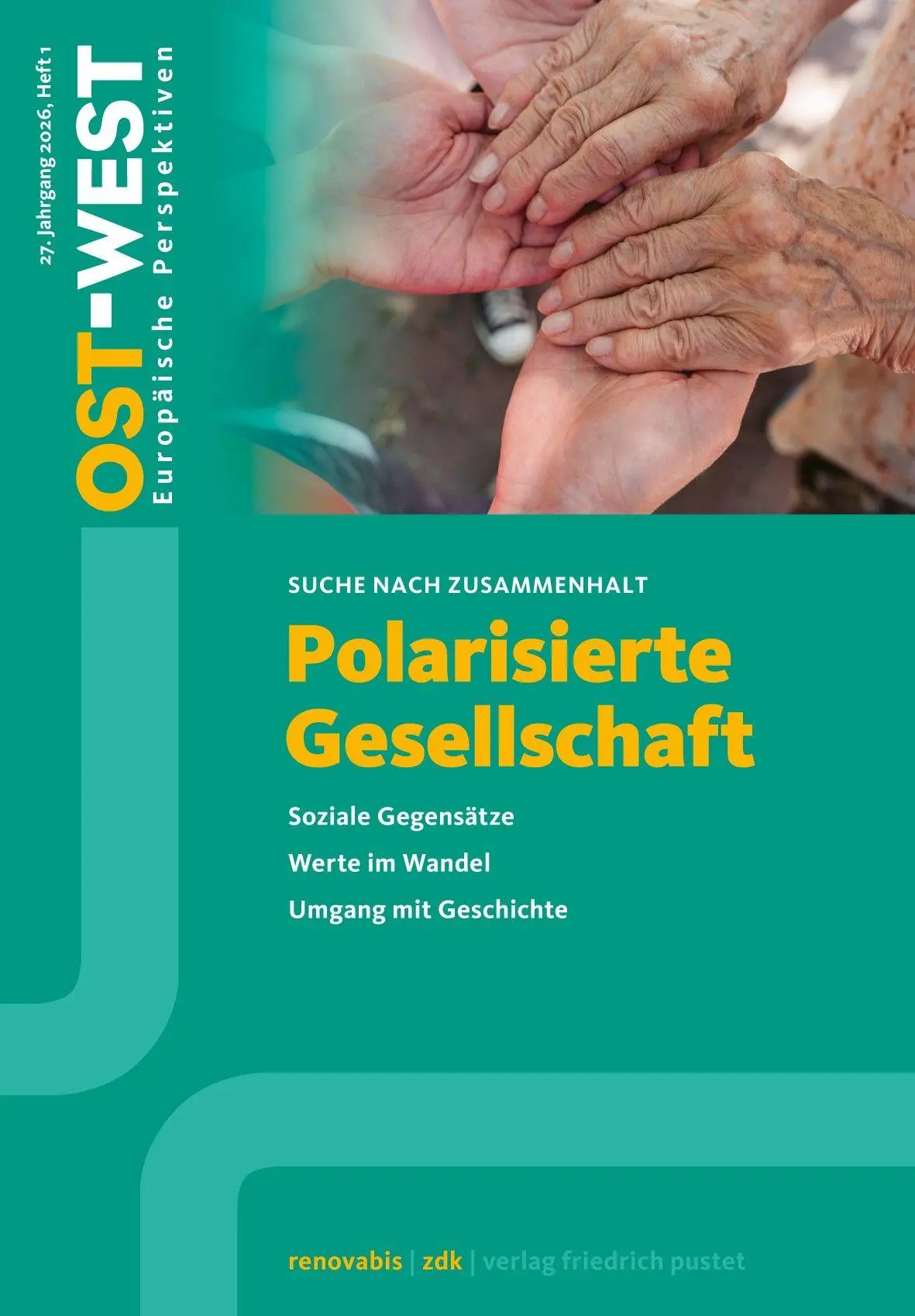 Cover: 9783791736488 | Polarisierte Gesellschaft | Ost-West. Europäische Perspektiven 1/2026