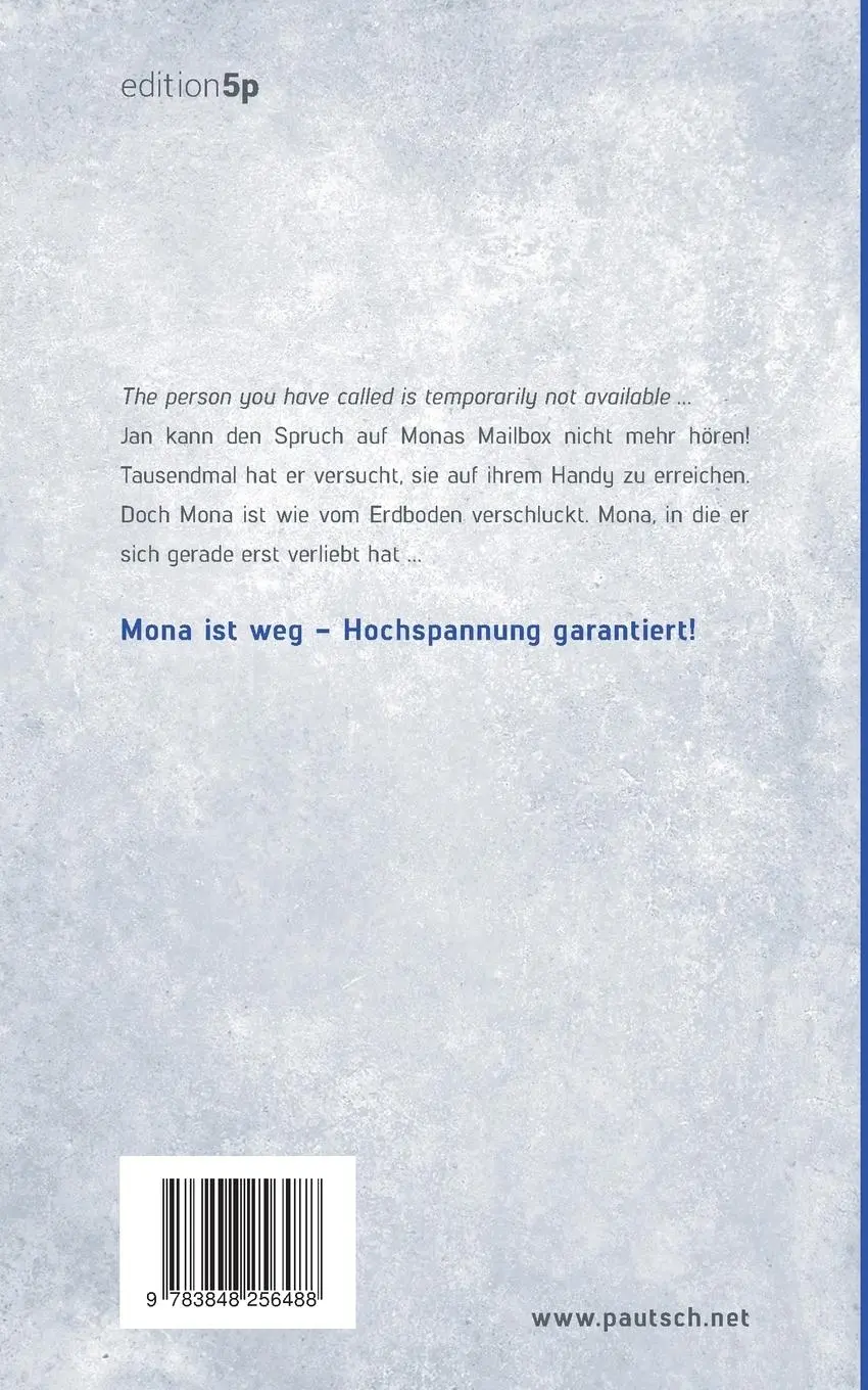 Rückseite: 9783848256488 | Mona ist weg | Oliver Pautsch | Taschenbuch | young thriller | 236 S.