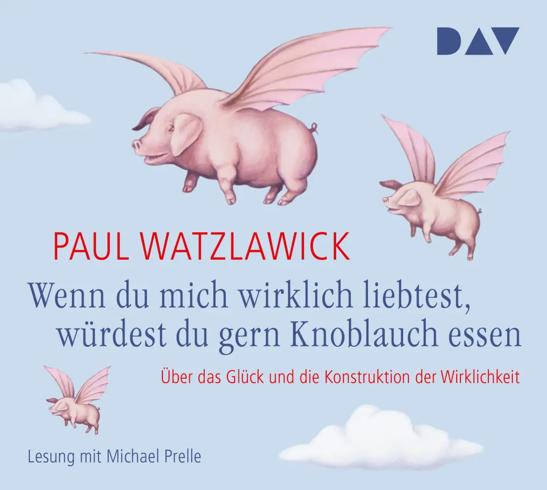 Wenn du mich wirklich liebtest, würdest du gern Knoblauch essen,2 Audio-CDs
