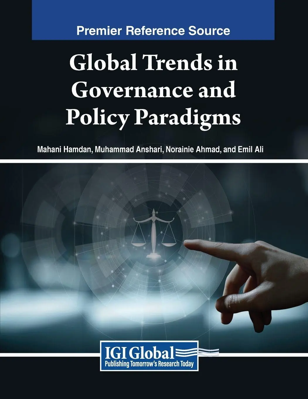 Cover: 9798369346488 | Global Trends in Governance and Policy Paradigms | Hamdan (u. a.)