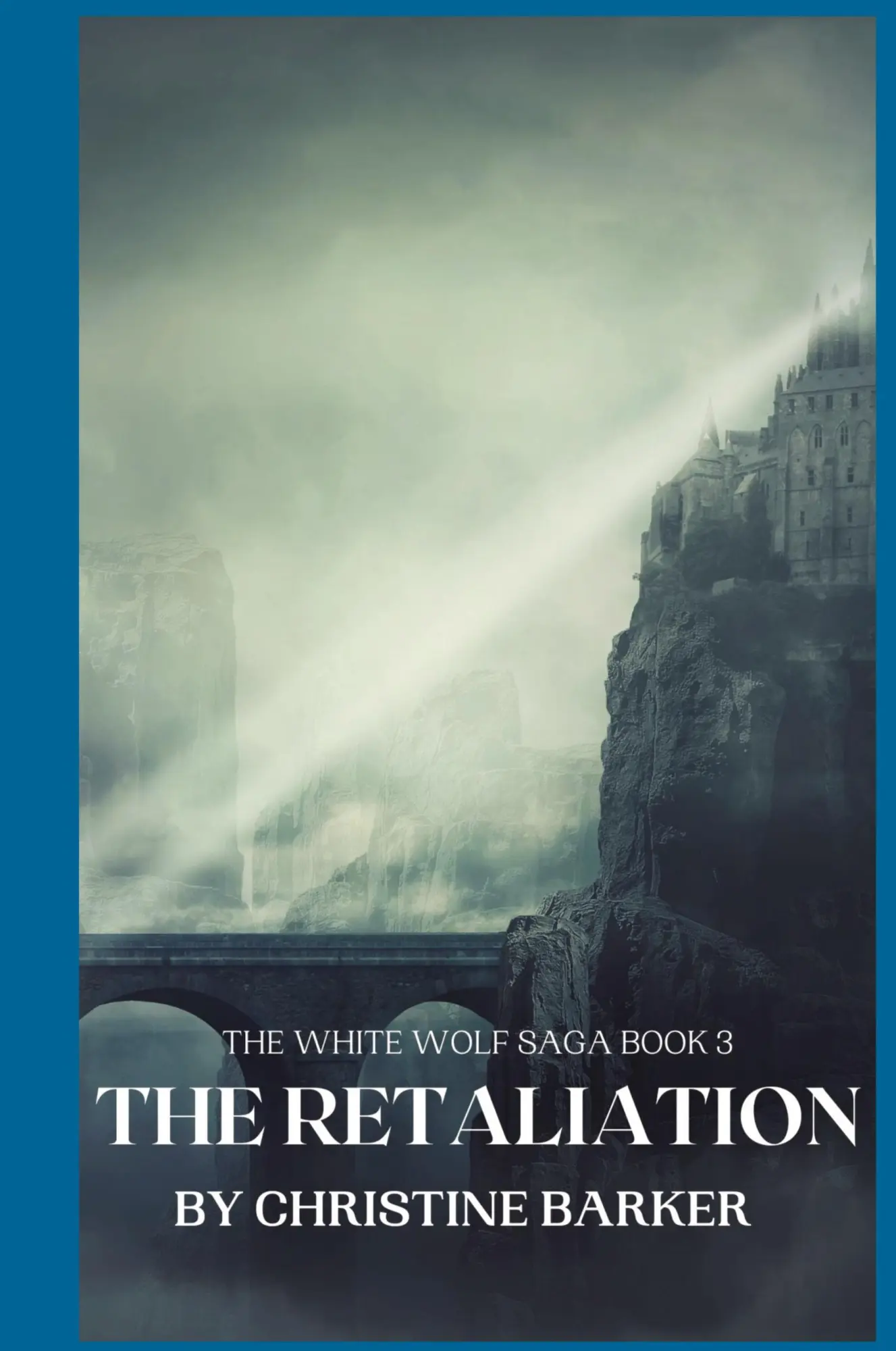 Cover: 9798869226488 | The Retaliation | The White Wolf Saga Book 3 | Christine Barker | Buch