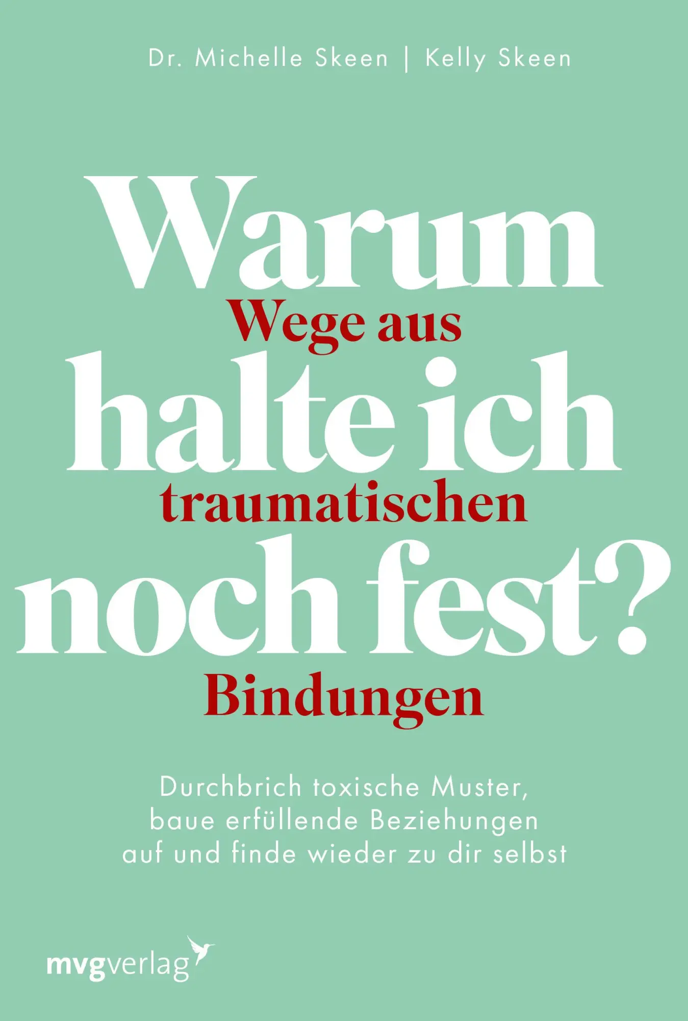 Cover: 9783747406588 | Warum halte ich noch fest? - Wege aus traumatischen Bindungen | Skeen