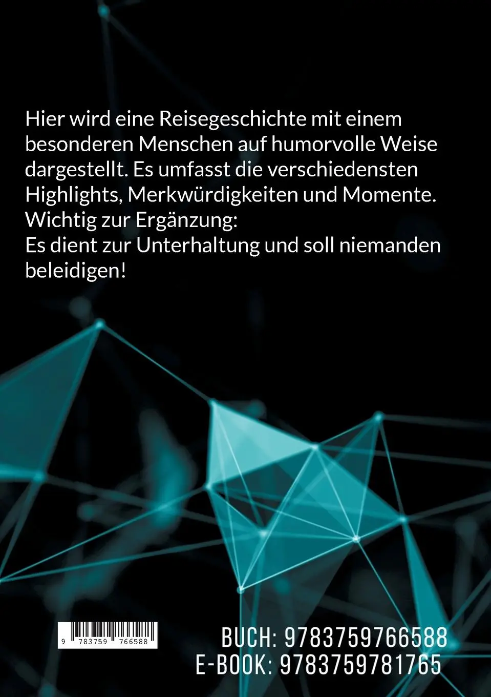 Rückseite: 9783759766588 | Das Leben mit Andre | Eine kleine Reisekomödie | Black Tabbet | Buch
