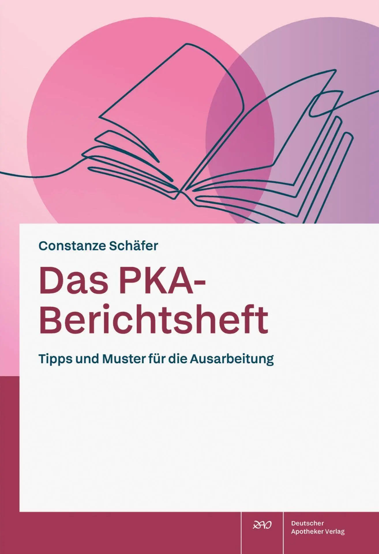 Schäfer, Constanze: Das PKA-Berichtsheft