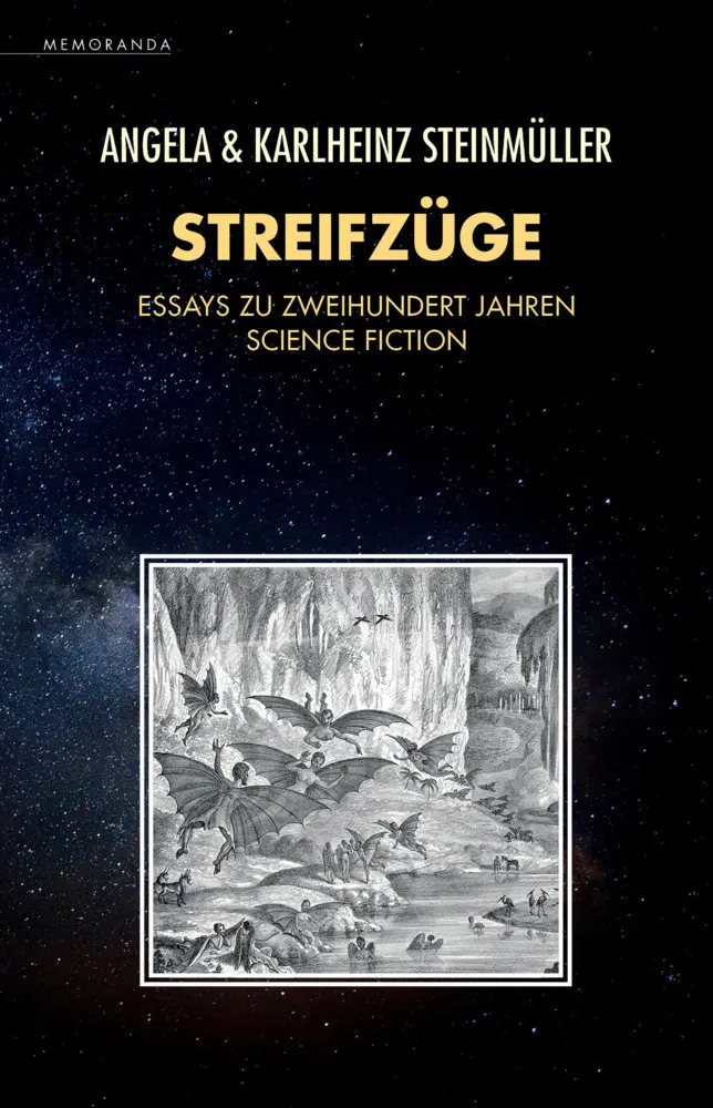 Cover: 9783948616588 | Streifzüge | Essays zu zweihundert Jahren Science Fiction | Buch