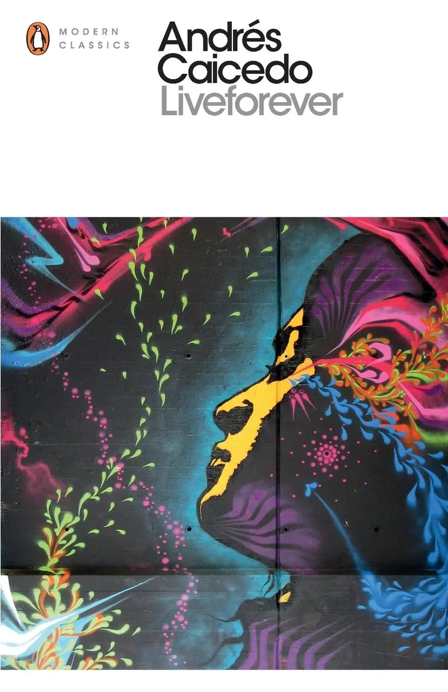 Cover: 9780141196688 | Liveforever | Andrés Caicedo | Taschenbuch | Kartoniert / Broschiert
