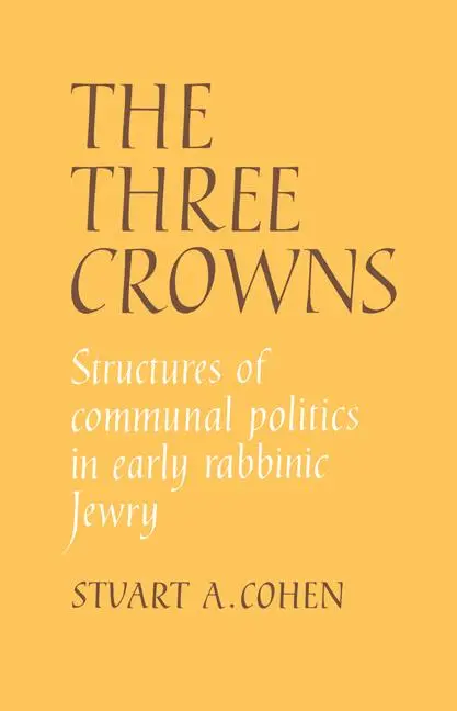 Cover: 9780521046688 | The Three Crowns | Stuart A. Cohen (u. a.) | Taschenbuch | Englisch