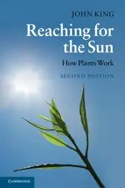 Cover: 9780521736688 | Reaching for the Sun | How Plants Work | King | Taschenbuch | Englisch