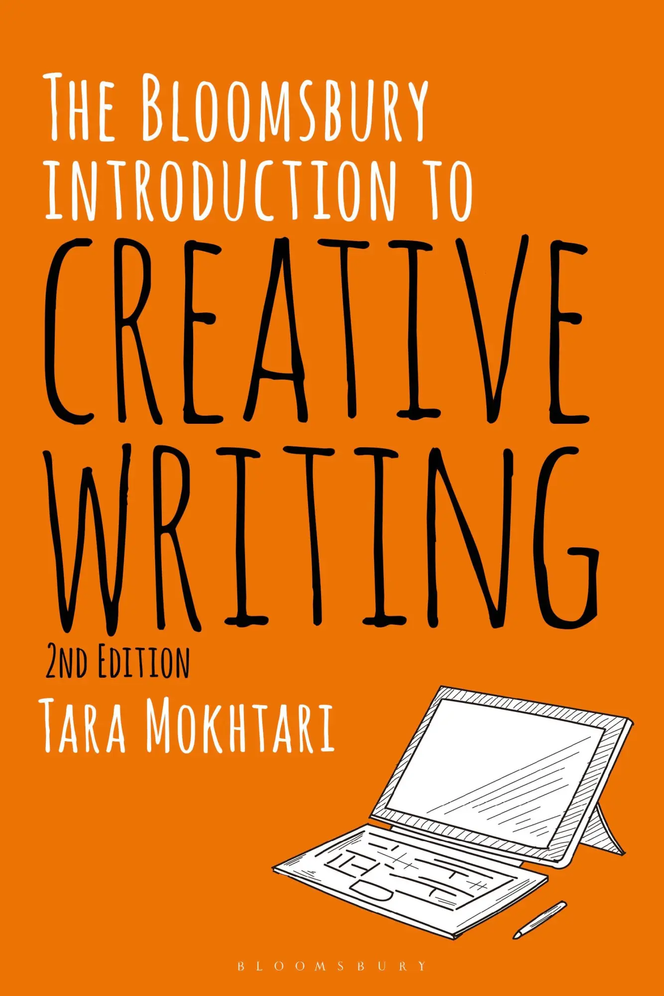 Cover: 9781350056688 | The Bloomsbury Introduction to Creative Writing | Tara Mokhtari | Buch