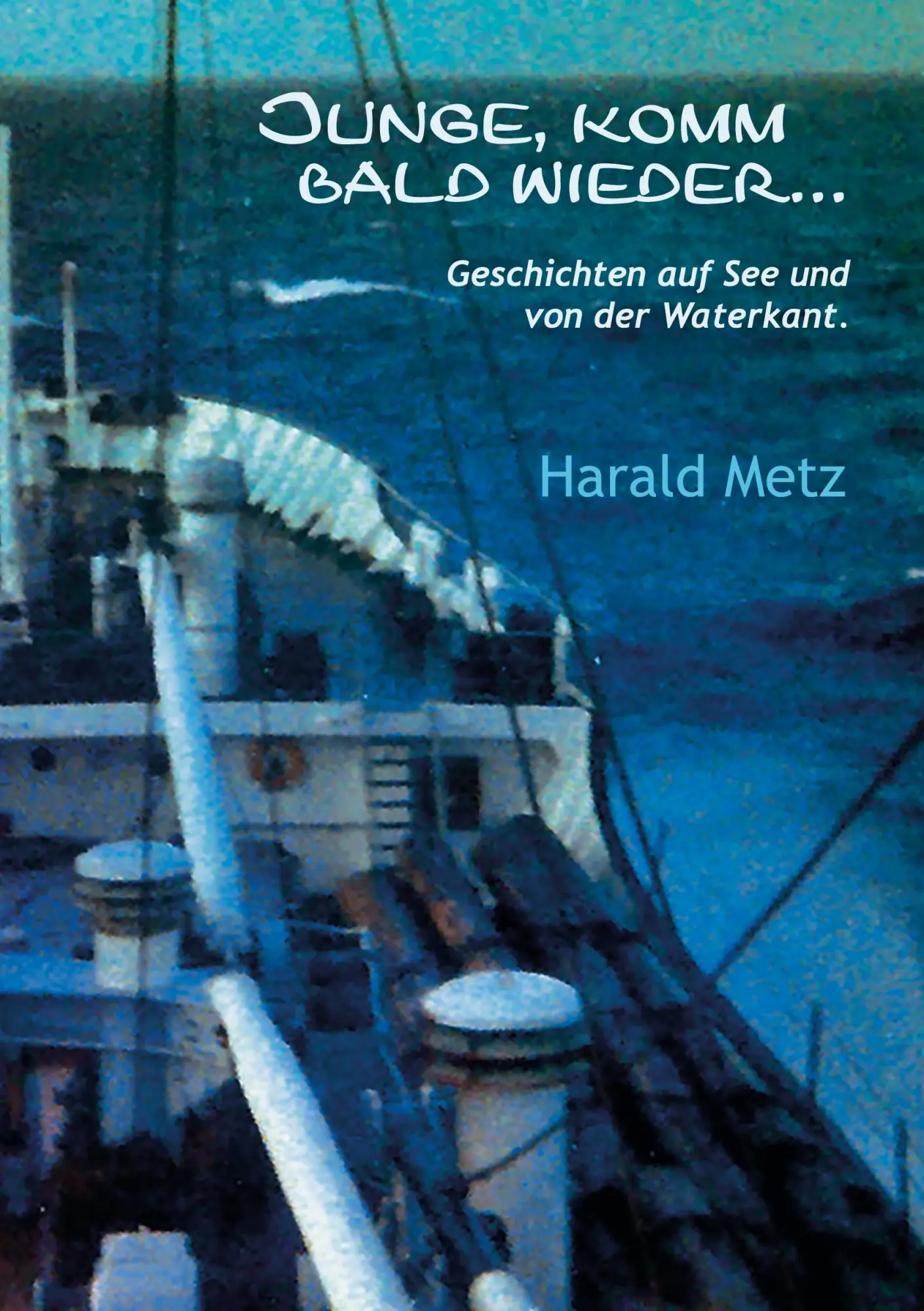 Cover: 9783756856688 | Junge komm bald wieder ... | Harald Metz | Taschenbuch | 176 S. | 2023