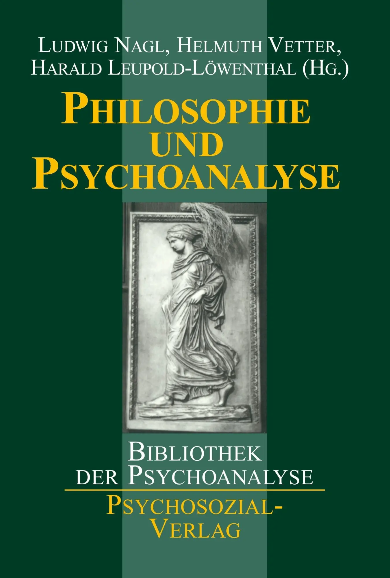 Cover: 9783930096688 | Philosophie und Psychoanalyse | L. Nagl (u. a.) | Taschenbuch | 267 S.