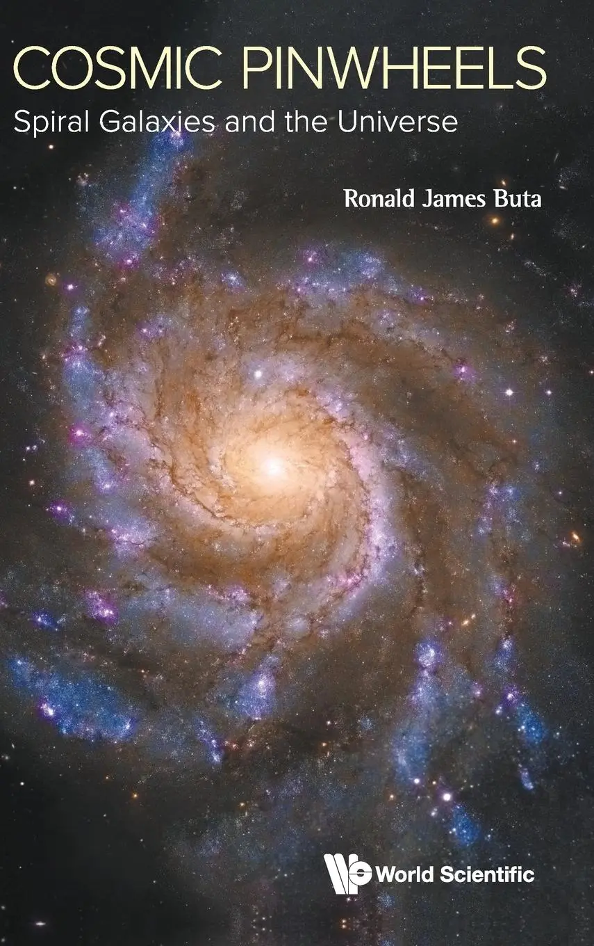 Cover: 9789811216688 | COSMIC PINWHEELS | SPIRAL GALAXIES AND THE UNIVERSE | Buta | Buch