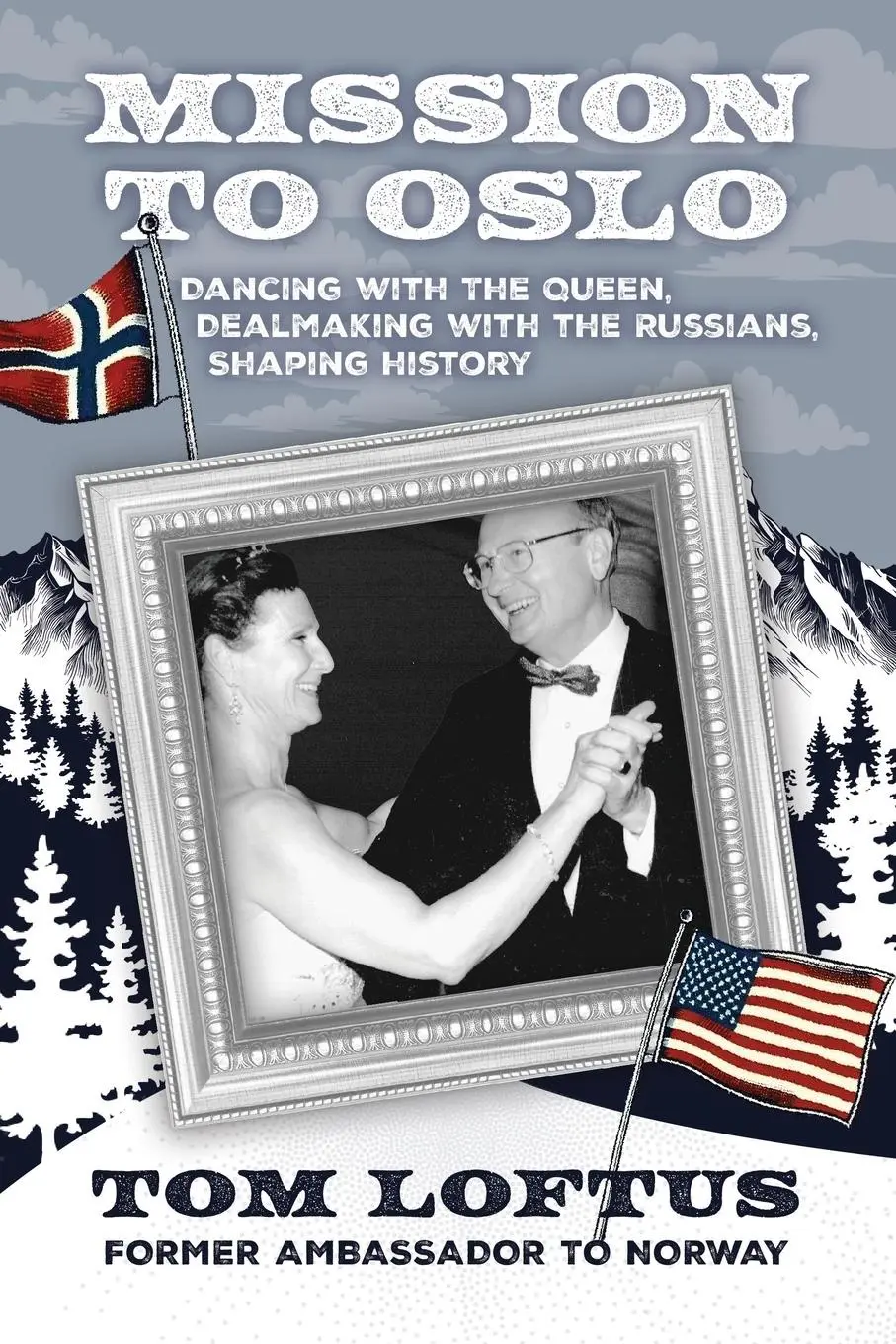 Cover: 9781955656788 | Mission to Oslo | Tom Loftus | Taschenbuch | Englisch | 2024