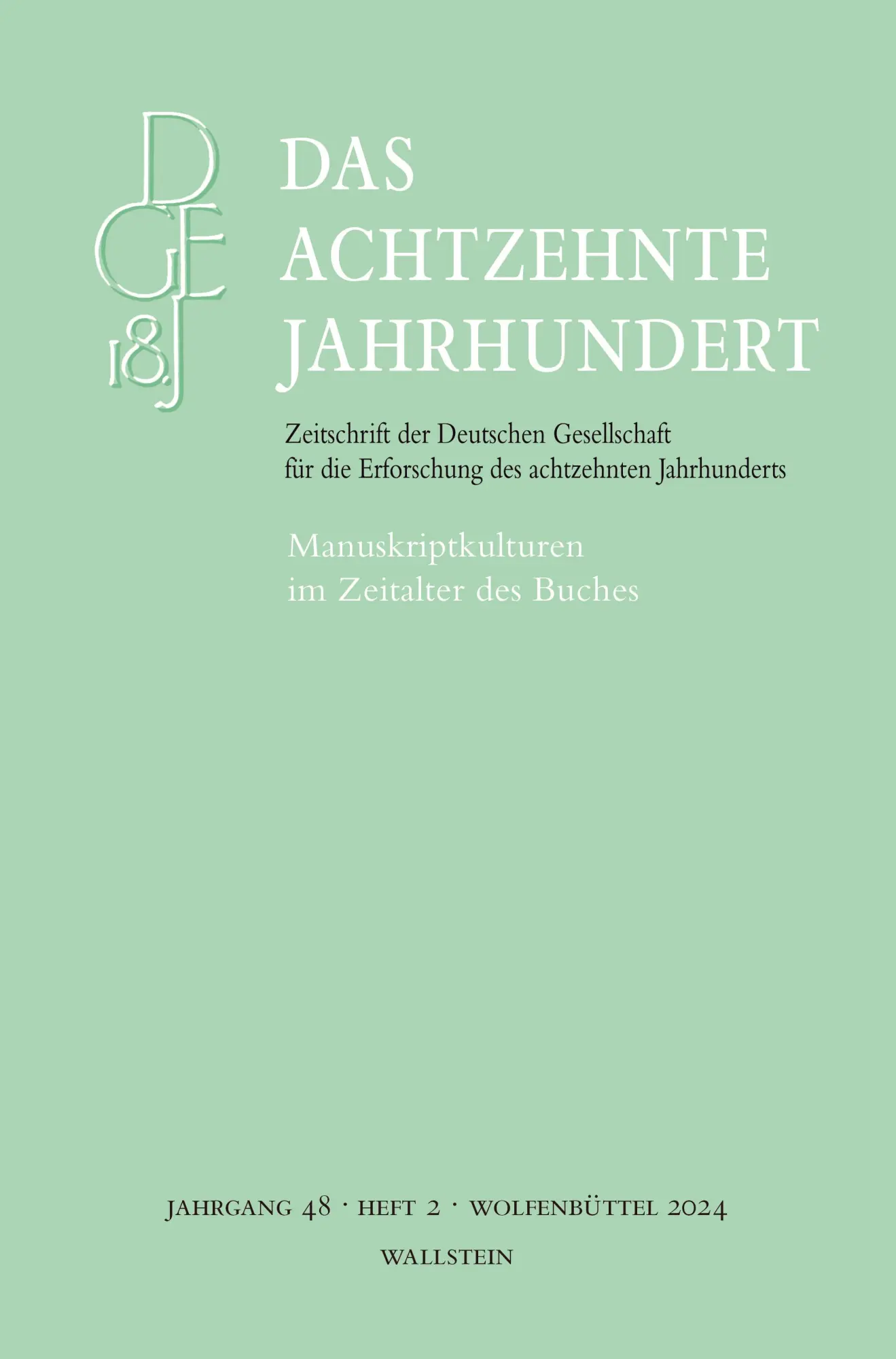 Cover: 9783835356788 | Das achtzehnte Jahrhundert | May Mergenthaler (u. a.) | Taschenbuch