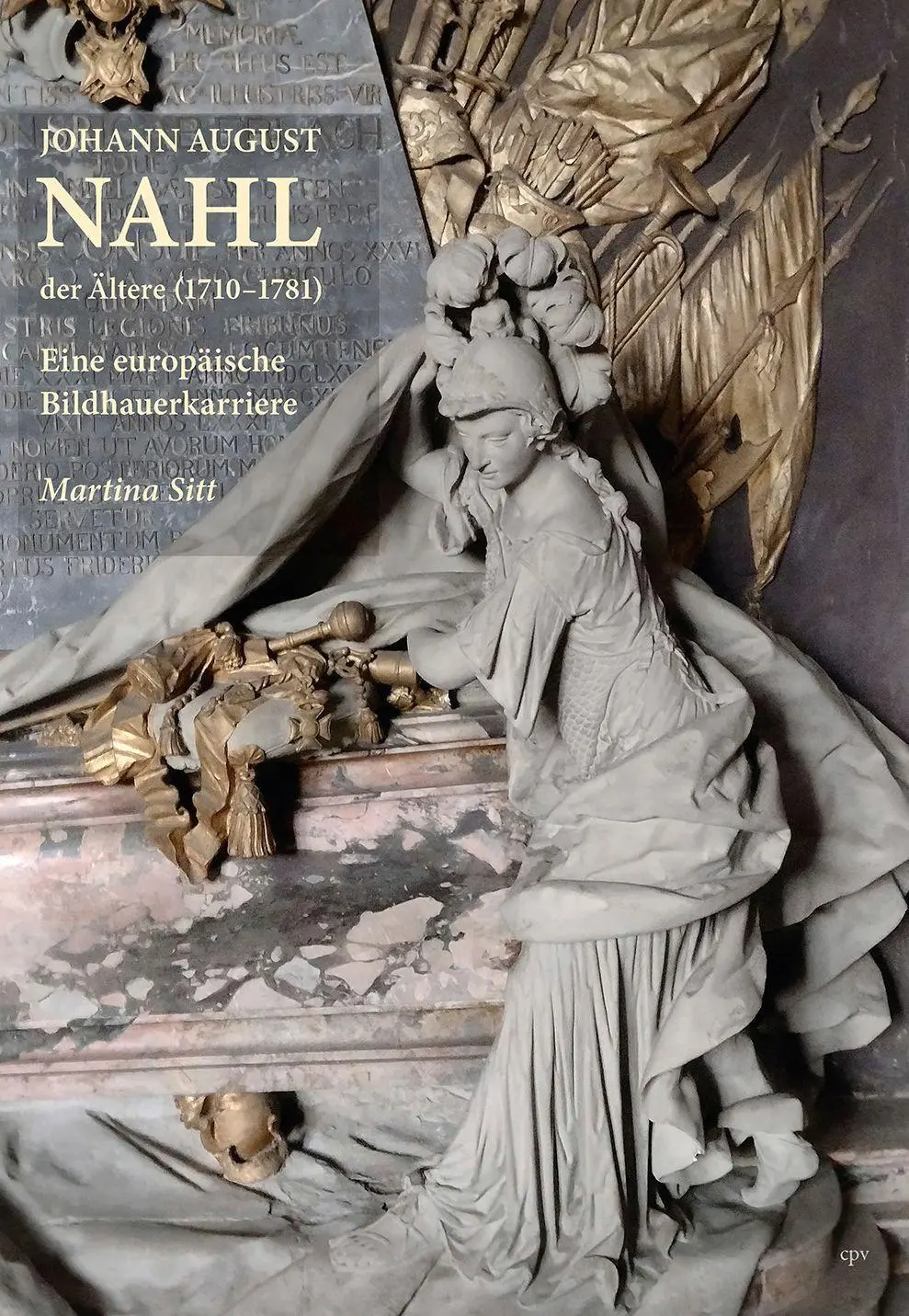 Cover: 9783936406788 | Johann August Nahl der Ältere (1710-1781) | Martina Sitt | Taschenbuch