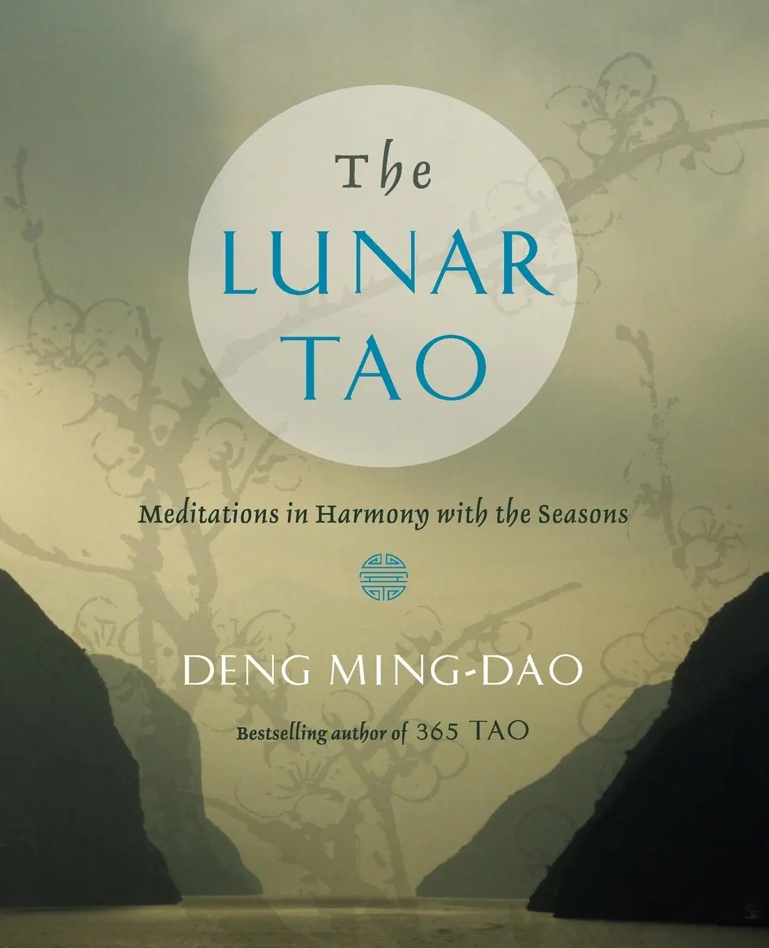 Cover: 9780062116888 | Lunar Tao, The | Ming-Dao Deng | Taschenbuch | Englisch | 2020