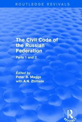 Cover: 9781138896888 | The Civil Code of the Russian Federation | Parts 1 and 2 | Maggs