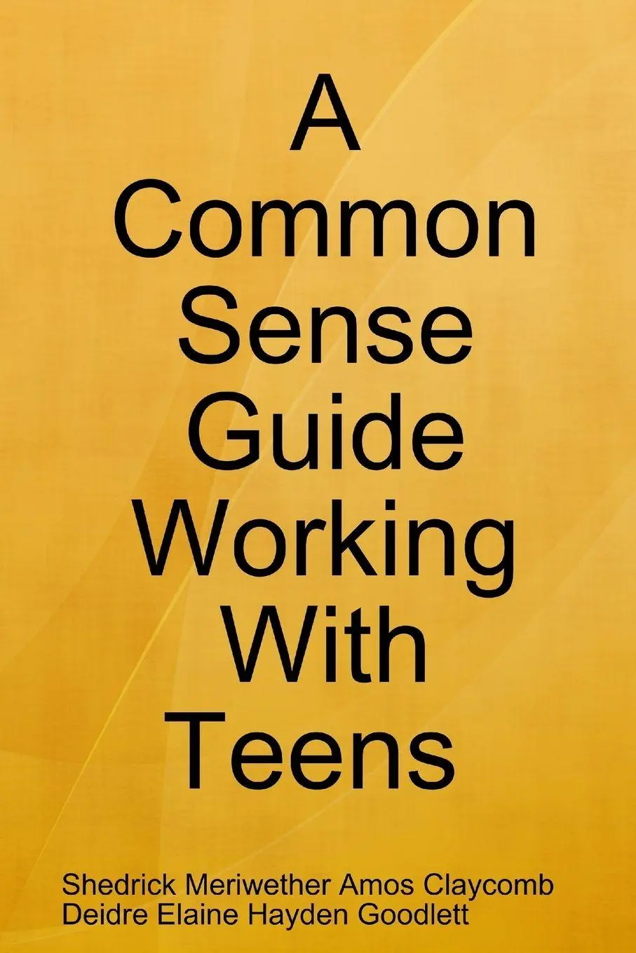 Cover: 9781435726888 | A Common Sense Guide "Working With Teens" Pocket Edition | Taschenbuch