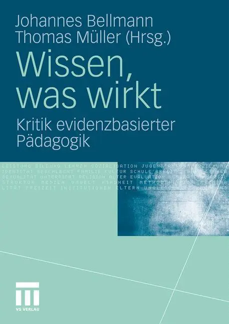Cover: 9783531176888 | Wissen, was wirkt | Kritik evidenzbasierter Pädagogik | Müller (u. a.)