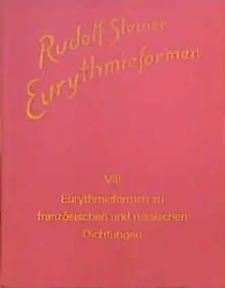 Cover: 9783727436888 | Eurythmieformen zu französischen und russischen Dichtungen | Steiner