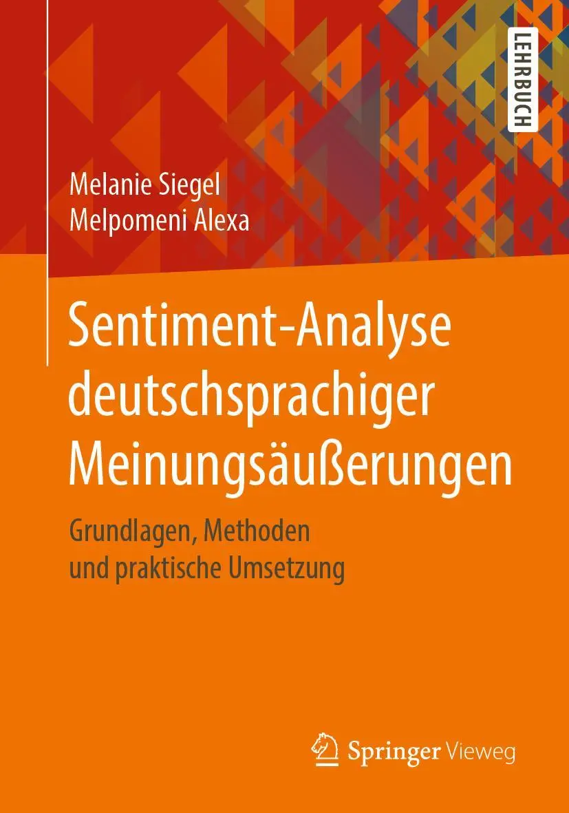 Cover: 9783658296988 | Sentiment-Analyse deutschsprachiger Meinungsäußerungen | Alexa (u. a.)